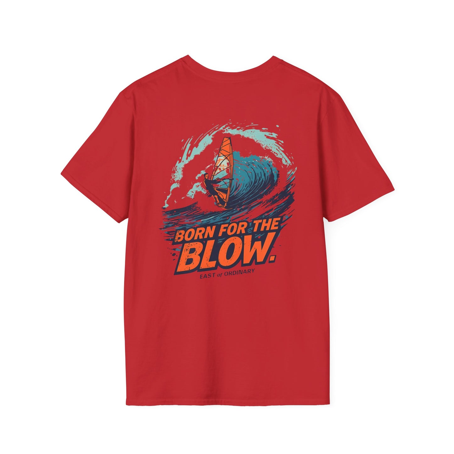 Born for the Blow - Windsurfing Tee