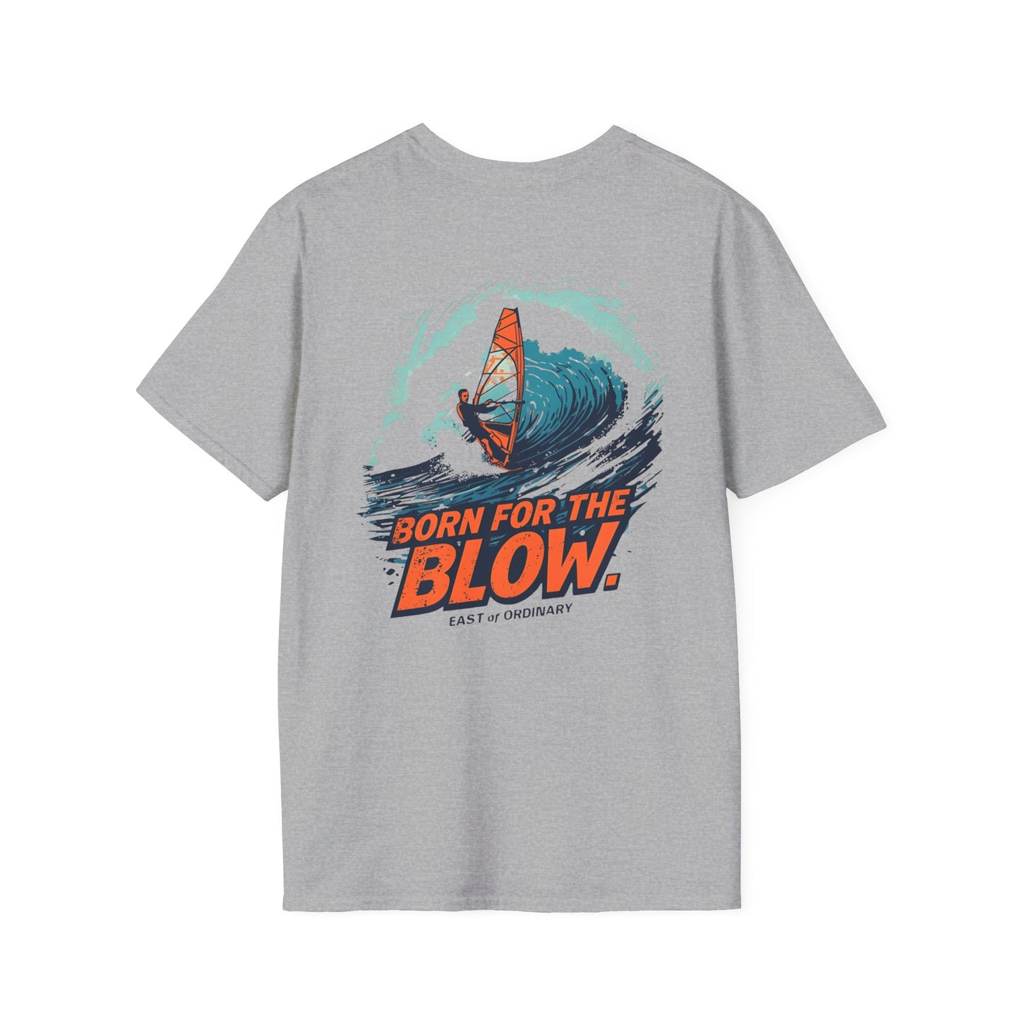Born for the Blow - Windsurfing Tee