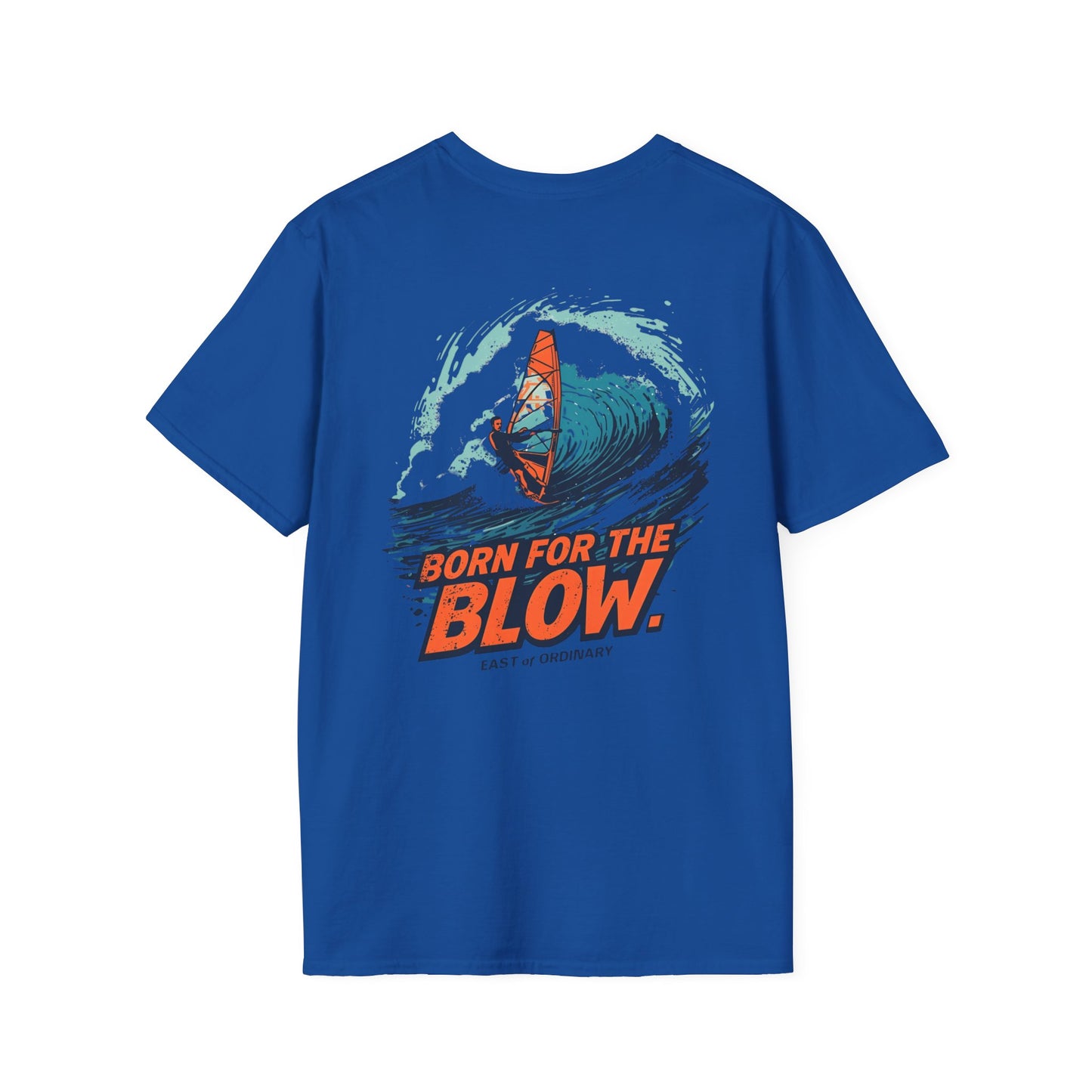 Born for the Blow - Windsurfing Tee